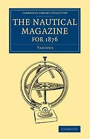 The Nautical Magazine for 1876
