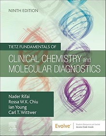 Tietz fundamentals of clinical chemistry and molecular diagnostics