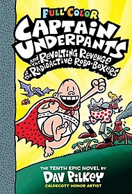 <font title="Captain Underpants 10: Revolting Revenge of the Radioactive Robo-Boxers (Color Edition)">Captain Underpants 10: Revolting Revenge...</font>