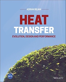 <font title="Heat Transfer: Evolution, Design and Performance">Heat Transfer: Evolution, Design and Per...</font>