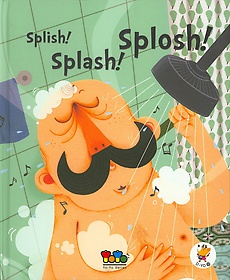 Splish! Splash! Splosh!