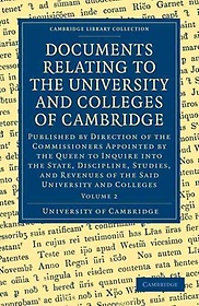 <font title="Documents Relating to the University and Colleges of Cambridge">Documents Relating to the University and...</font>