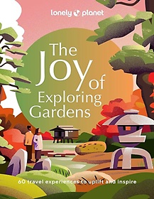 <font title="Lonely Planet the Joy of Exploring Gardens 1">Lonely Planet the Joy of Exploring Garde...</font>