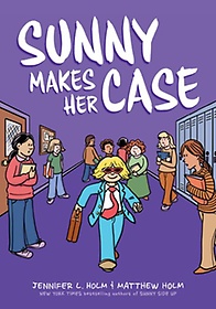 Sunny Makes Her Case (Sunny #5)