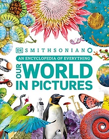 <font title="Our World in Pictures : An Encyclopedia of Everything">Our World in Pictures : An Encyclopedia ...</font>
