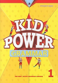 KID POWER GRAMMAR 1(STUDENT BOOK)