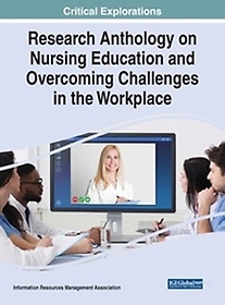 <font title="Research Anthology on Nursing Education and Overcoming Challenges in the Workplace">Research Anthology on Nursing Education ...</font>