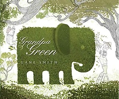 Grandpa Green(Caldecott Honor Book)