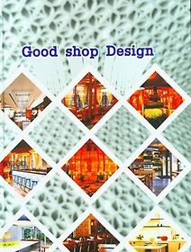 Good shop design