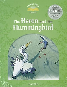 The Heron and the Hummingbird (with CD)