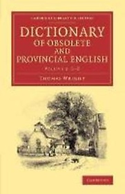 <font title="Dictionary of Obsolete and Provincial English">Dictionary of Obsolete and Provincial En...</font>