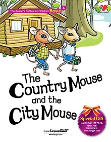 THE COUNTRY MOUSE AND THE CITY MOUSE