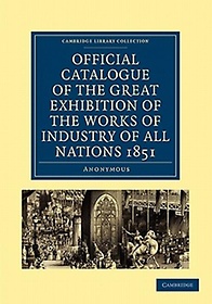 <font title="Official Catalogue of the Great Exhibition of the Works of Industry of All Nations 1851">Official Catalogue of the Great Exhibiti...</font>