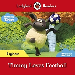 <font title="Ladybird Readers Beginner : Timmy Time: Timmy Loves Football! (SB)">Ladybird Readers Beginner : Timmy Time: ...</font>