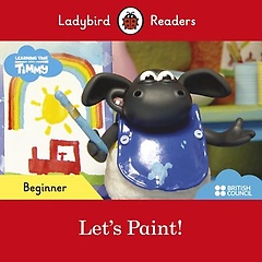 <font title="Ladybird Readers Beginner : Timmy Time: Let`s Paint (SB)">Ladybird Readers Beginner : Timmy Time: ...</font>