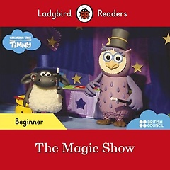 <font title="Ladybird Readers Beginner : Timmy Time: The Magic Show (SB)">Ladybird Readers Beginner : Timmy Time: ...</font>