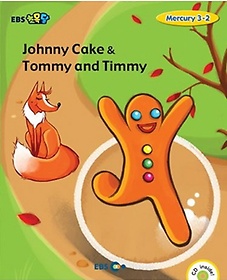 <font title="EBSʸ Johnny Cake & Tommy and Timmy(Level 1)">EBSʸ Johnny Cake & Tommy and Timmy(...</font>