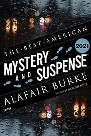 <font title="The Best American Mystery and Suspense 2021">The Best American Mystery and Suspense 2...</font>