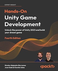 Hands On Unity Game Development, 4/E