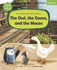 <font title="The Adventure of the Elves: The Owl, the Goose, and the Mouse (SB)">The Adventure of the Elves: The Owl, the...</font>