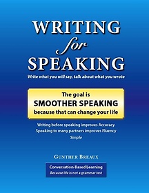 <font title="Writing for Speaking The goal is Smoother Speaking">Writing for Speaking The goal is Smoothe...</font>