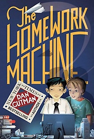 The Homework Machine (Reprint)