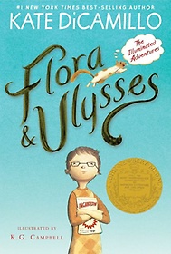 Flora & Ulysses (2014 Newbery Winner)