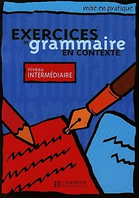 <font title="Exercices de grammaire en contexte, niveau intermediaire (Livre de l