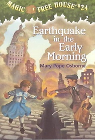 Magic Tree House 24: Earthquake in the Early Morning