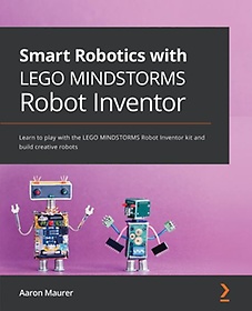 <font title="Smart Robotics with LEGO MINDSTORMS Robot Inventor">Smart Robotics with LEGO MINDSTORMS Robo...</font>
