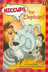<font title="Scholastic Reader 2: Hiccups for Elephant">Scholastic Reader 2: Hiccups for Elephan...</font>