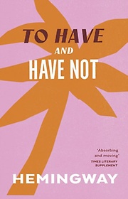 To Have & Have Not