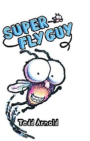 Fly Guy 2: Super Fly Guy