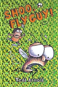 Fly Guy 3: Shoo, Fly Guy
