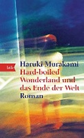 <font title="Hard-boiled Wonderland und das Ende der Welt">Hard-boiled Wonderland und das Ende der ...</font>