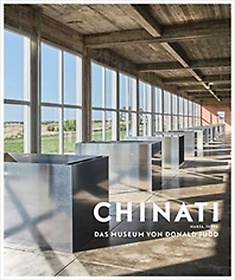 Chinati: Das Museum von Donald