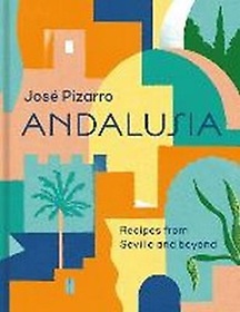 <font title="Andalusia: Recipes from Seville and beyond">Andalusia: Recipes from Seville and beyo...</font>