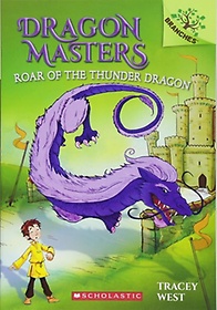 <font title="Dragon Masters #8:Roar of the Thunder Dragon">Dragon Masters #8:Roar of the Thunder Dr...</font>