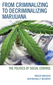 <font title="From Criminalizing to Decriminalizing Marijuana">From Criminalizing to Decriminalizing Ma...</font>