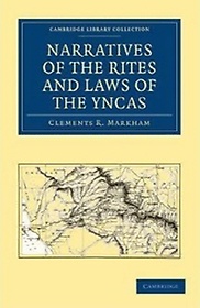 <font title="Narratives of the Rites and Laws of the Yncas">Narratives of the Rites and Laws of the ...</font>