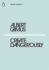 Create Dangerously (Penguin Modern)