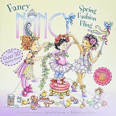 Fancy Nancy: Spring Fashion Fling