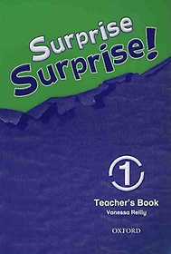 SURPRISE SURPRISE 1(TEACHERS BOOK)