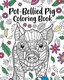 Pot-Bellied Pig Coloring Book