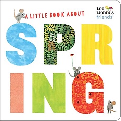 <font title="A Little Book about Spring (Leo Lionni