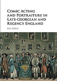 <font title="Comic Acting and Portraiture in Late-Georgian and Regency England">Comic Acting and Portraiture in Late-Geo...</font>