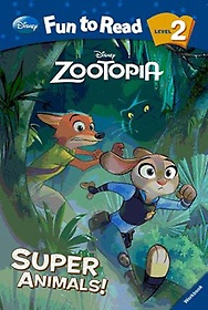 <font title="Disney Fun to Read 2-31: Super Animals! (Zootopia)">Disney Fun to Read 2-31: Super Animals! ...</font>