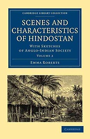 <font title="Scenes and Characteristics of Hindostan - Volume  2">Scenes and Characteristics of Hindostan ...</font>