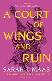A Court of Wings and Ruin (Book 3)