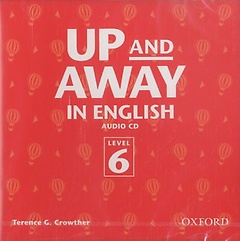 UP AND AWAY IN ENGLISH LEVEL 6(CD)